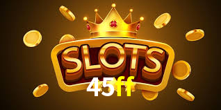 45ff bet